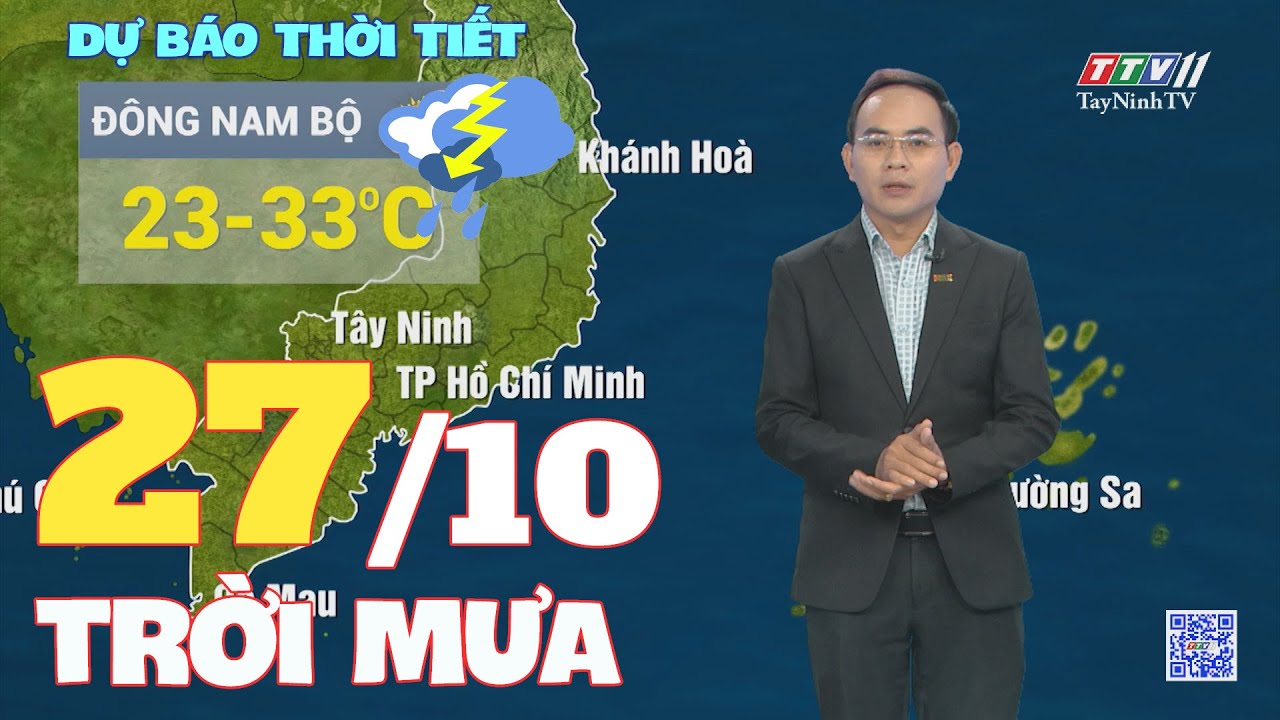 Bản tin thời tiết 27-10-2024 | TayNinhTVENT